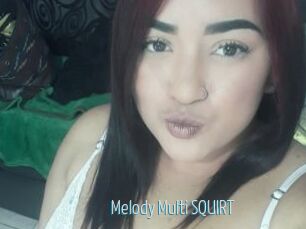 Melody_Multi_SQUIRT