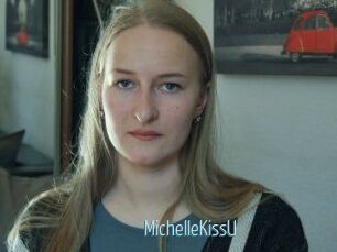 MichelleKissU