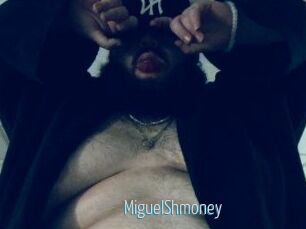 MiguelShmoney