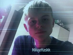 MikeeHaskk