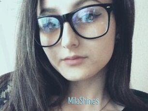MilaShines