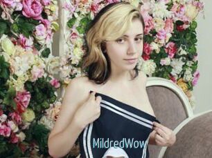 MildredWow