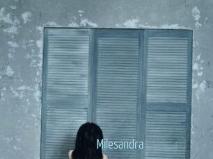 Milesandra