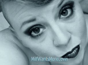 MilfWantsMoreLovin