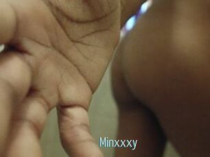Minxxxy