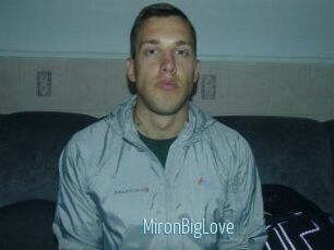 MironBigLove