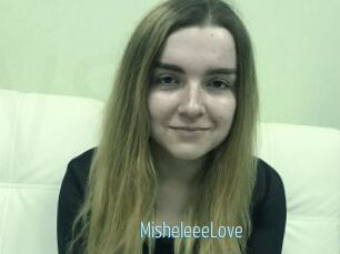 MisheleeeLove