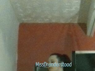 MissDrunderstood