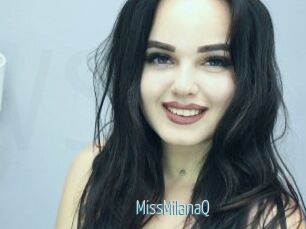 MissMilanaQ