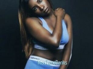 MissTianaBanks