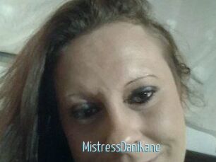 MistressDaniKane Video Sexe