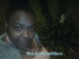 MistressMonaeMillions