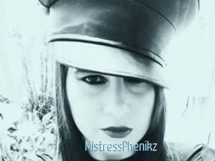 MistressPhenikz