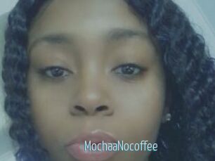 MochaaNocoffee