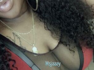 Msjaaay