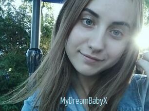 MyDreamBabyX