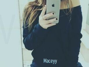 Maceyy