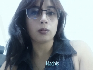 Machis