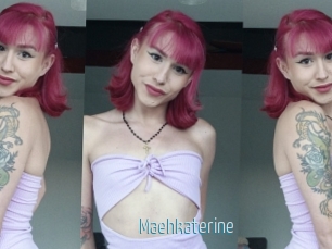 Maehkaterine