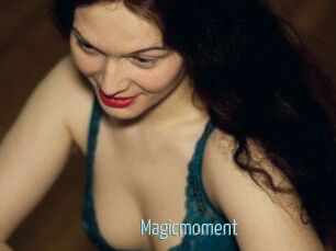 Magicmoment