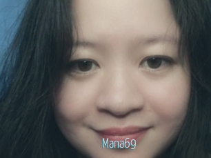Mana69