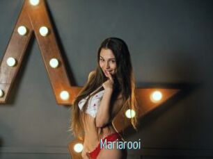 Mariarooi