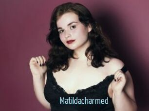 Matildacharmed