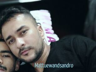 mattuewandsandro Video Sexe