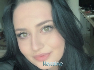 Mayaalove