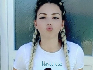 Mayaarose