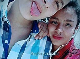 MeghanAndkathe