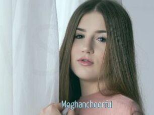Meghancheerful