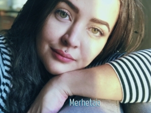 Merhetaia