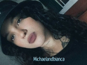 Michaelandbianca