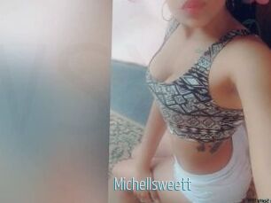 Michellsweett