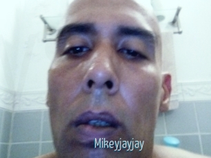 Mikeyjayjay