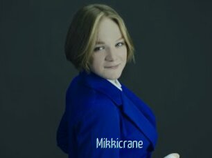Mikkicrane