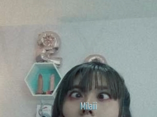 Milaiii