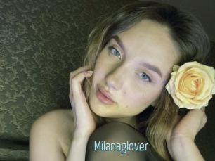 Milanaglover