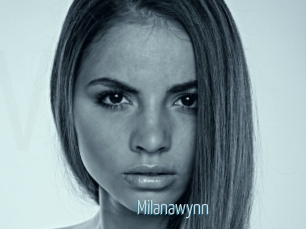Milanawynn