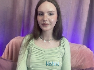 Mishka