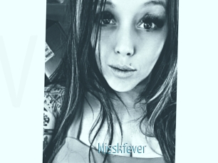 Misskfever