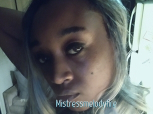 Mistressmelodyfire