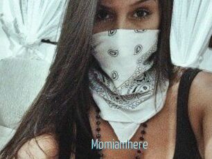 Momiamhere