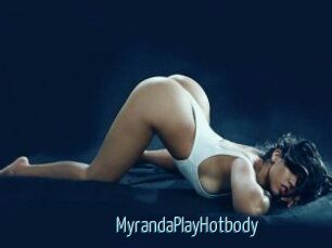 MyrandaPlayHotbody