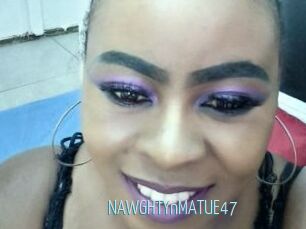 NAWGHTYnMATUE47