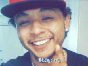 NMsBigBoy25