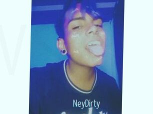 NeyDirty