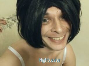 Nightcaster
