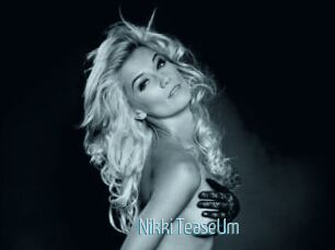Nikki_TeaseUm